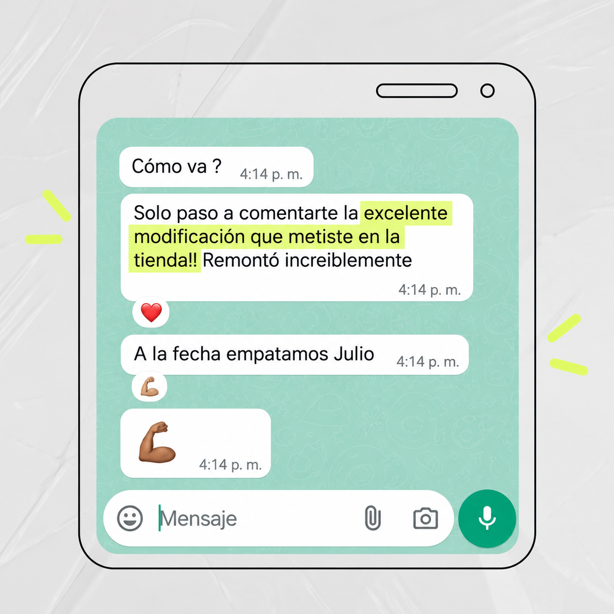 Testimonio por WhatsApp: la excelente modificación en la tienda hizo que las ventas remontaran increíblemente; a la fecha empataron julio.
